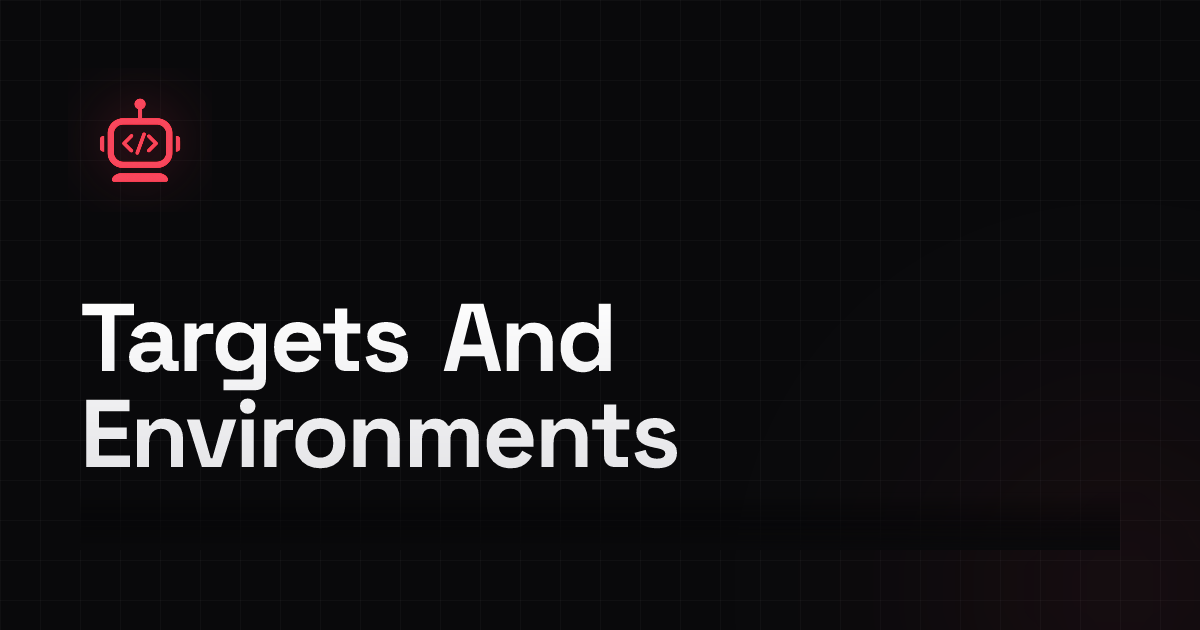 Targets And Environments - Embedr Docs - Embedr